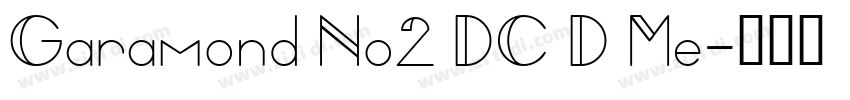 Garamond No2 DC D Me字体转换